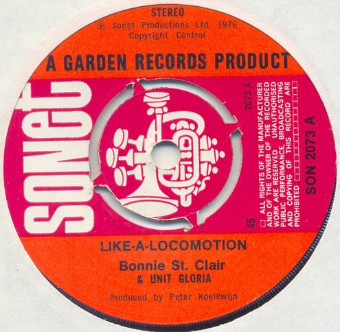 7inch Record BONNIE ST. CLAIRE & UNIT GLORIA - Like-A-Locomotion / Rocco SON2073 Sonet 1976 UK Rock Used