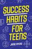 The Success Habits for Teens Book
