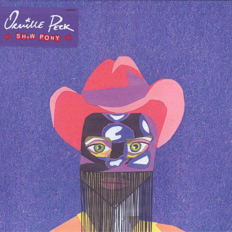 

LP Пластинка ORVILLE PECK - Show Pony 19439782781 Columbia 2020 US Folk