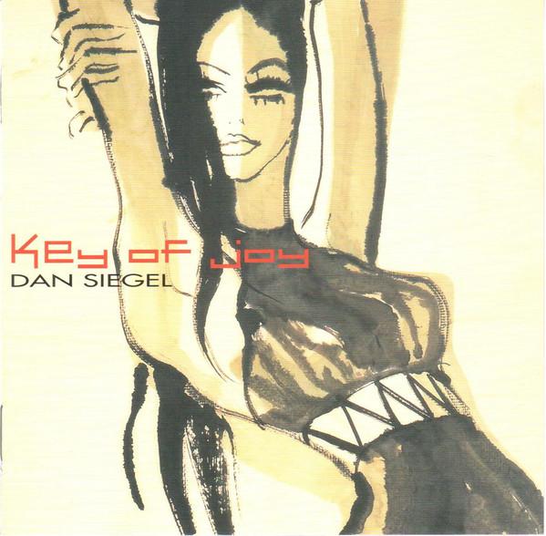 CD DAN SIEGEL YVUT KASON BONEY JAMES Key of Joy MYCJ30116 M I 2001 Japan Jazz Used
