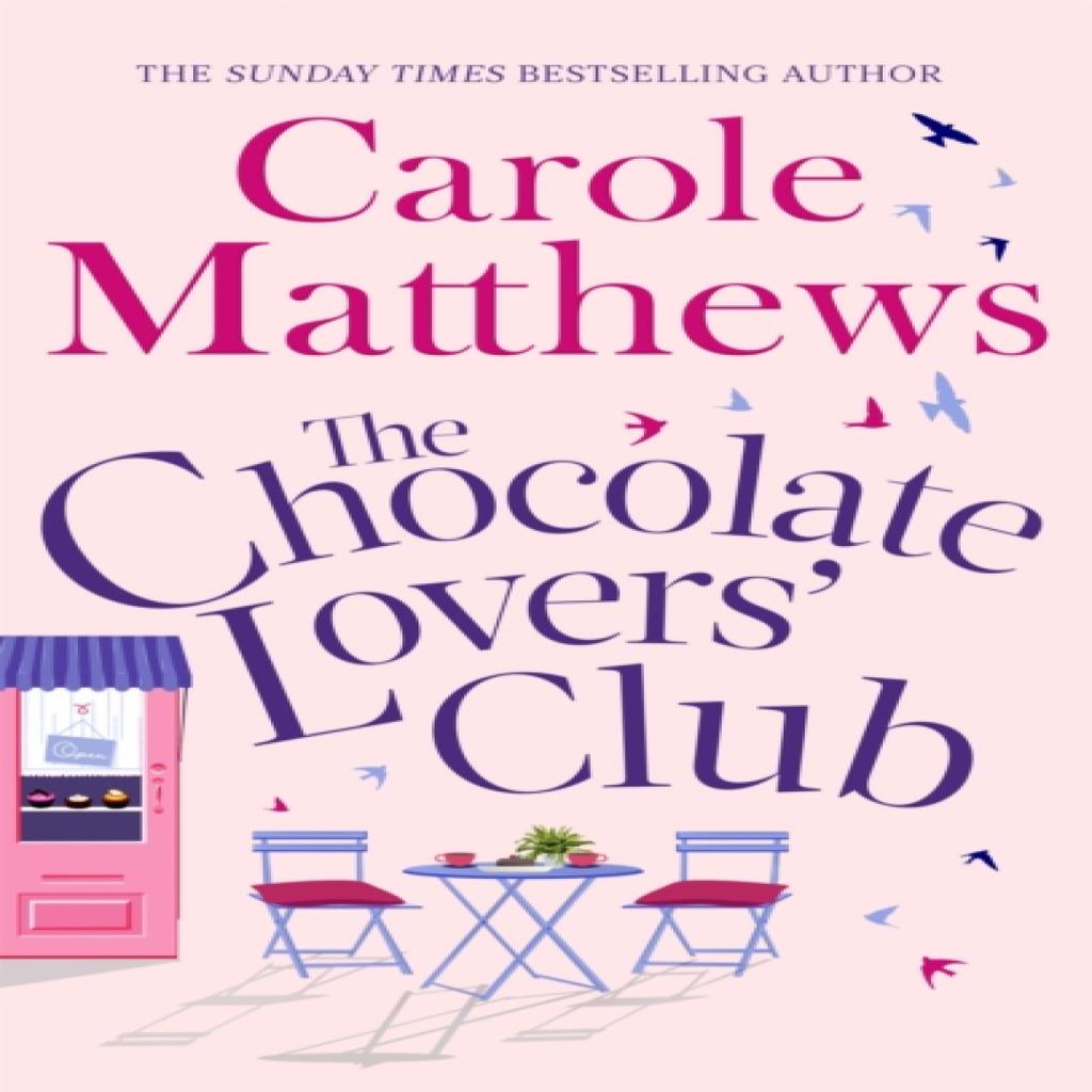 The Chocolate Lovers Club by Carole Matthews Paperback Book 9780751551327
