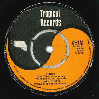 7inch Record JUNIOR TUCKER - Happy AL051 Tropical Record 1975 UK Reggae, Ska & Dub Used