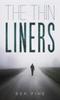 The Thin Liners by Ben Fine Paperback Book 9781643788630