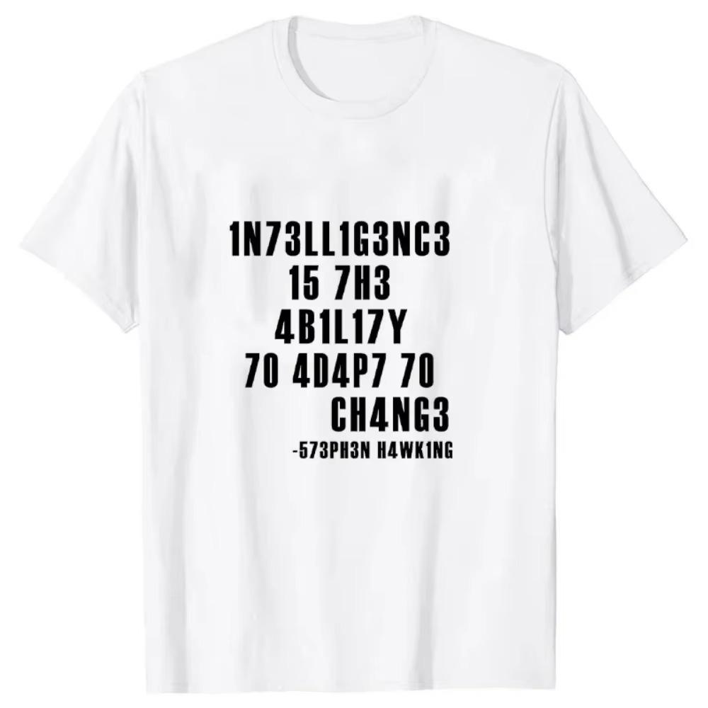 Inteligence je schopnost přizpůsobit se změně Pánské tričko Sarkastické tričko Vtipné tričko Vlastní trička Letní pánské značkové tričko