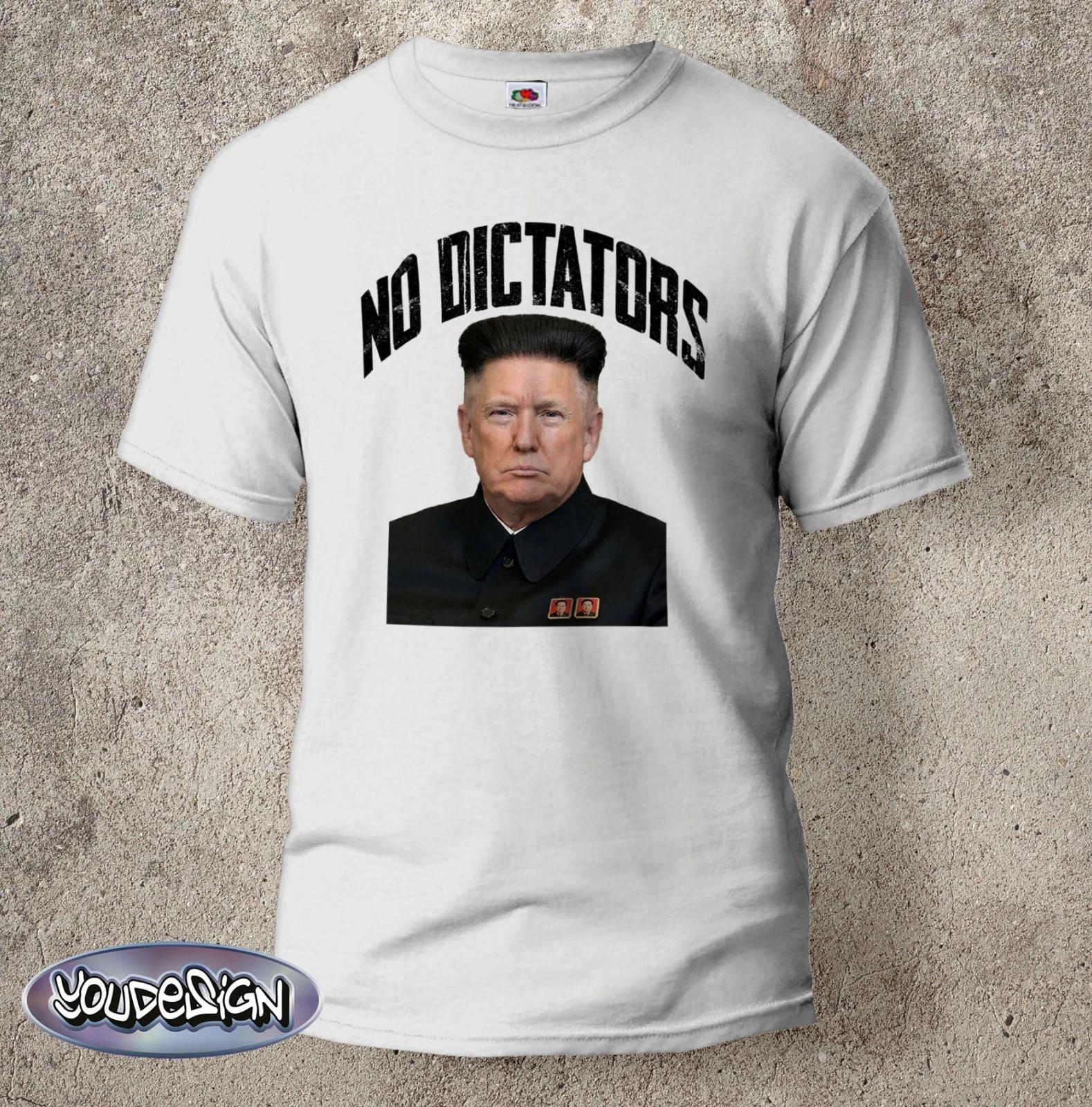 No Dictators Shirt Anti Trump Tee USA No War Gift Protest Rally XXXXL