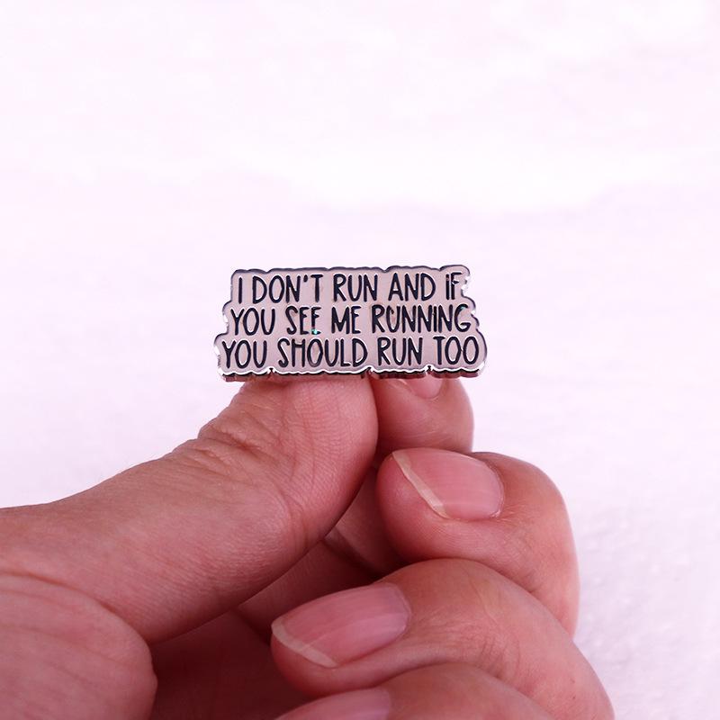 Run Buddy: 'If I Run, You Run' Brooch Badge