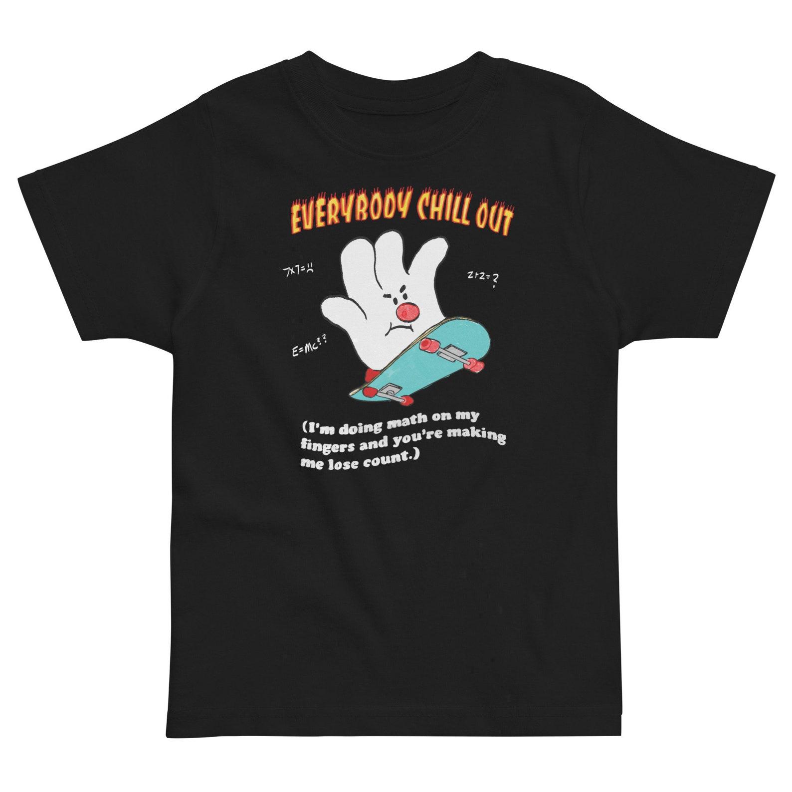 Everybody Chill Out (Dark Version) Toddler jersey t-shirt 2XL