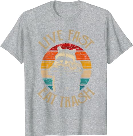 Live Fast Eat Trash Funny Raccoon Camping Vintage Hiking Shirt Live Fast Eat Trash TShirt Design Cute Animal Lover Tee Tops