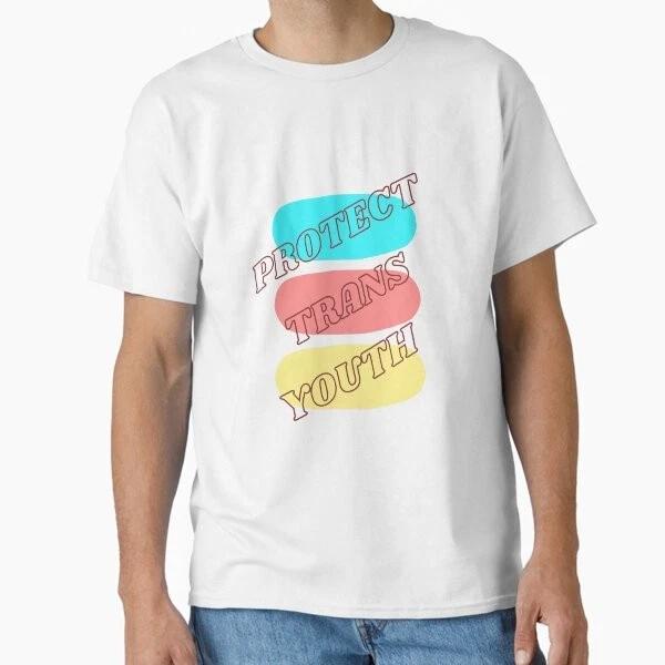 Protect Trans Youth Classic TShirt Made In UsaAus TShirt S2xl S
