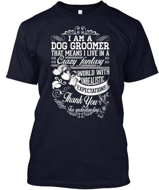 Crazy Fantasy Dog Groomer T shirt Made in the USA Size S to 5XL 3XL