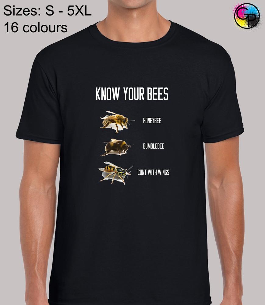 

Know Your Bees Funny Novelty Rude Regular Fit T-Shirt Top TShirt Tee for Men L