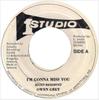 7inch Record OWEN GRAY  Im Gonna Miss You NONE Studio One US Reggae Ska  Dub Used
