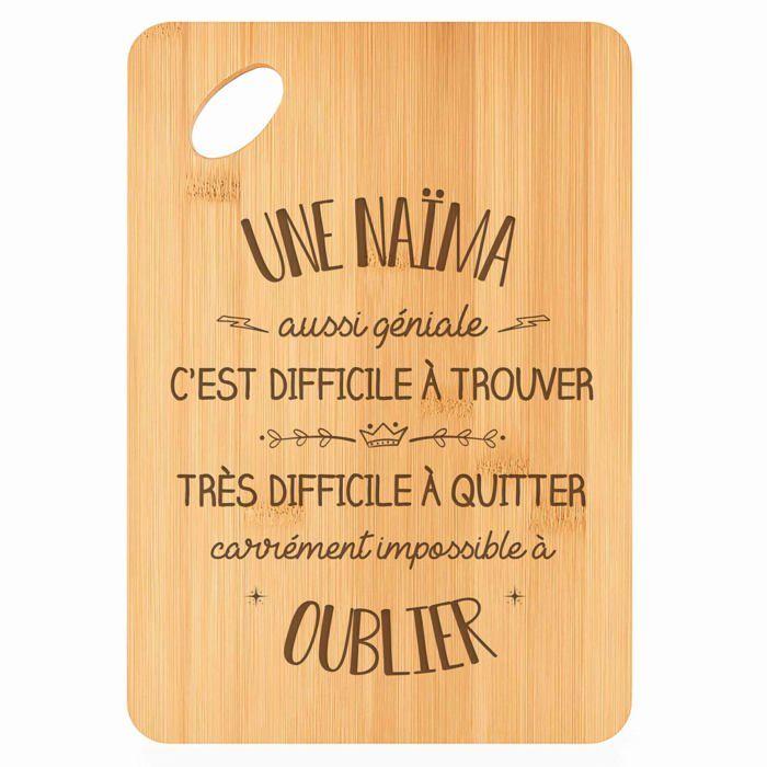 Planche à découper Une Naïma aussi géniale - Plateau Apéro en Bambou Cadeau Gravé pour Femme Cuisine Barbecue
