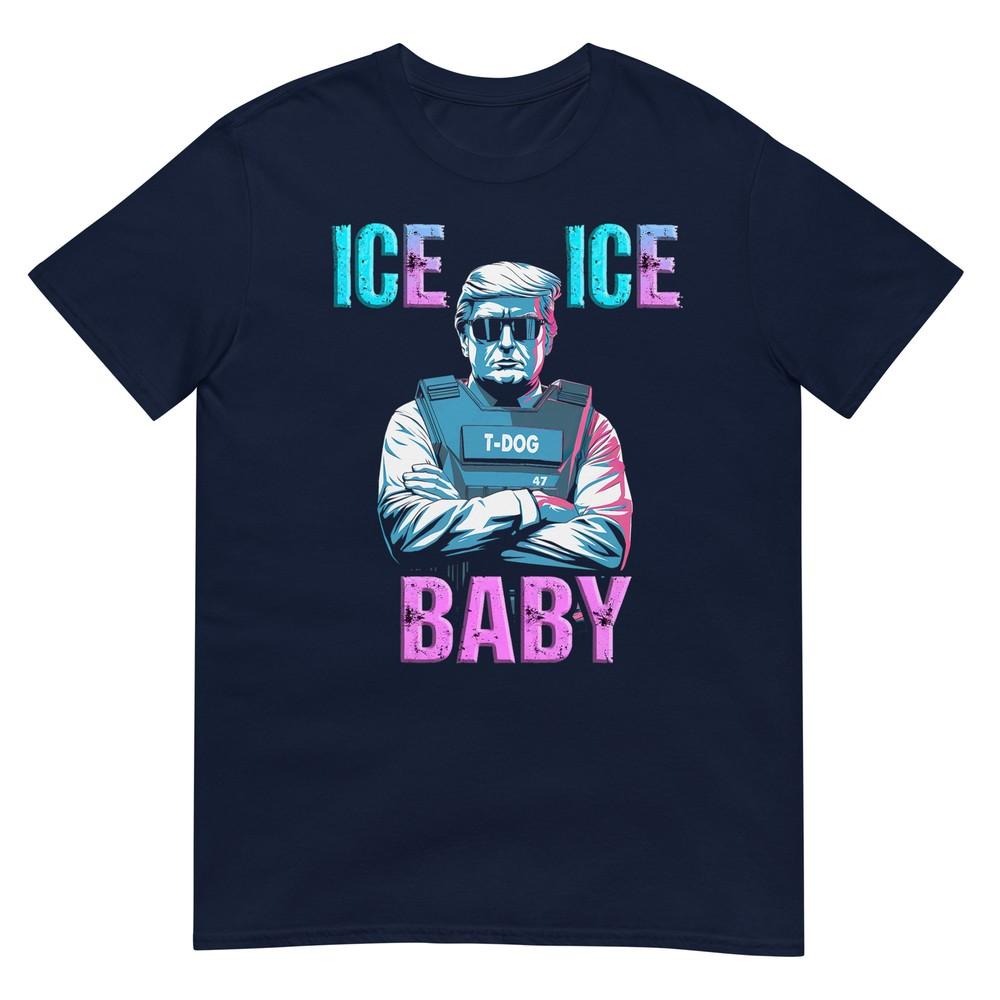 Trump Ice Ice Baby Lb37 TShirt S