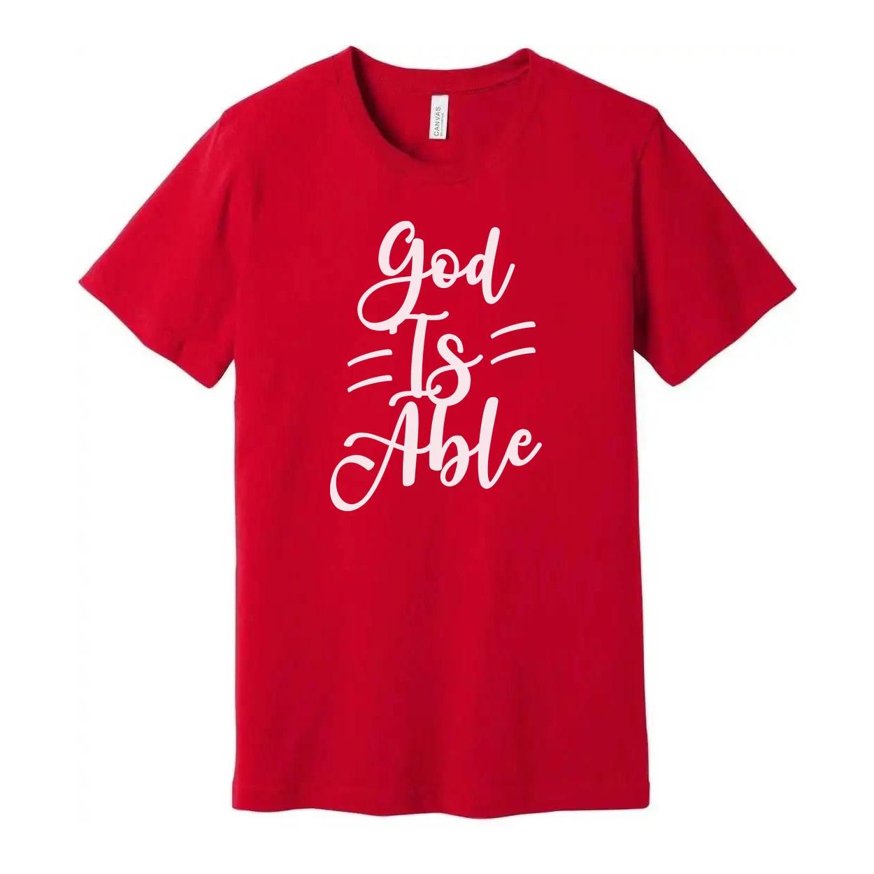 

Unisex Christian T Shirt With God Is Able Script Typography For Faith Based Appa S