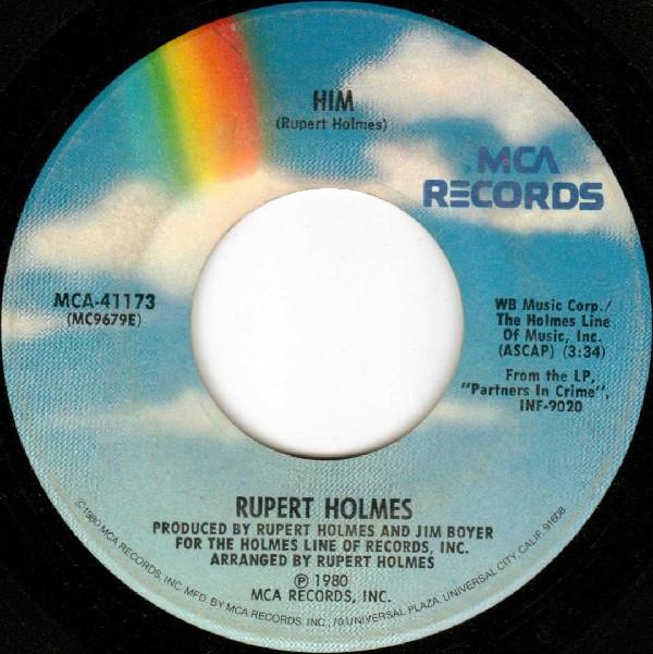 

7inch Record RUPERT HOLMES - Him MCA41173 MCA Records 1980 US Rock Used