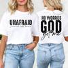 NO WORRIES GOD Got Me Printed Women's T-Shirt,UNAFRAID Graphic Tee,Casual Streetwear Short Sleeve Fashion Tops for Daily Wear