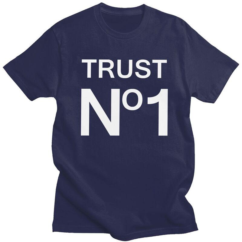Custom Male Trust No One T Shirt Short Sleeves Cotton Tshirts Streetwear Tshirt Leisure Tees Clothes