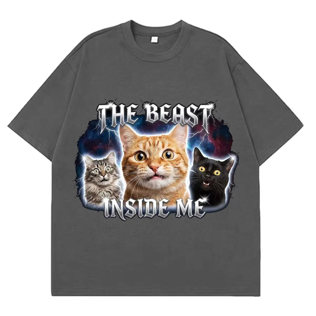 The Beast Inside Me Funny Cat Meme T-Shirt Vintage 90s Y2K Graphic Tshirt Summer Men's and Women's Loose Casual Cotton T-shirts