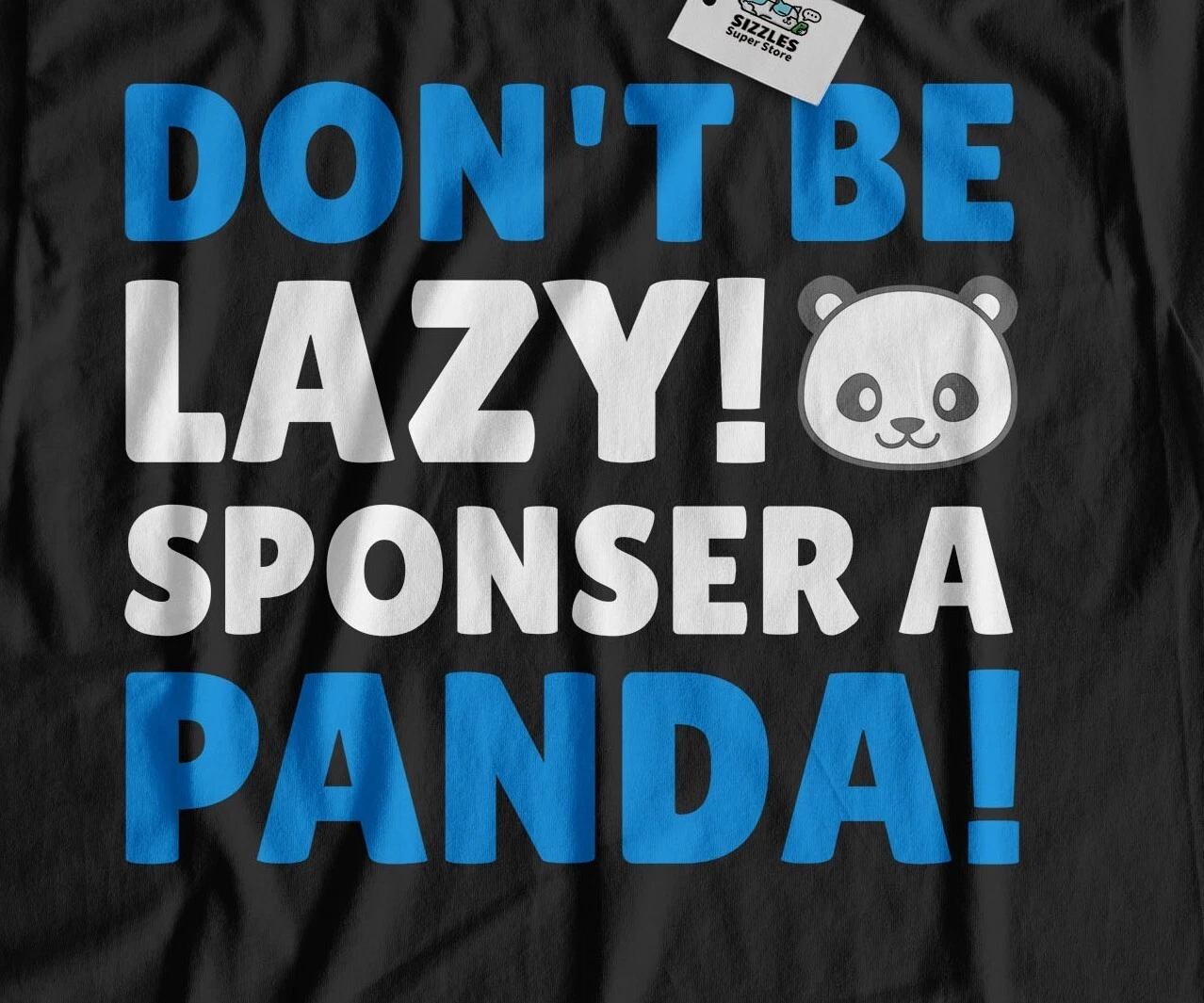 Sponsor A Panda! Unisex Funny Sloth T-Shirt Panda Conservation Awareness Gifts L
