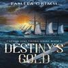 Destinys Gold by Pamela Grimm Paperback Book 9780648428336