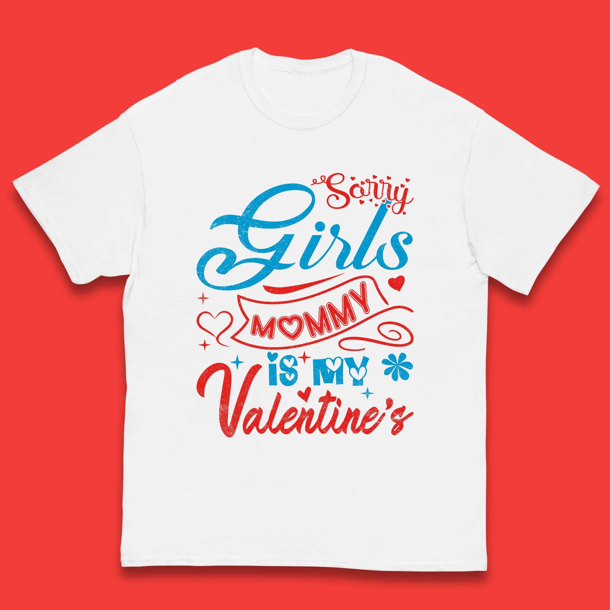 Mommy Is My Valentine Kids T-Shirt 110
