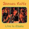 CD SHONEN KNIFE  Live In Osaka PCD25044 PVine Records 2006 Japan ObiJapanese PopRock Used