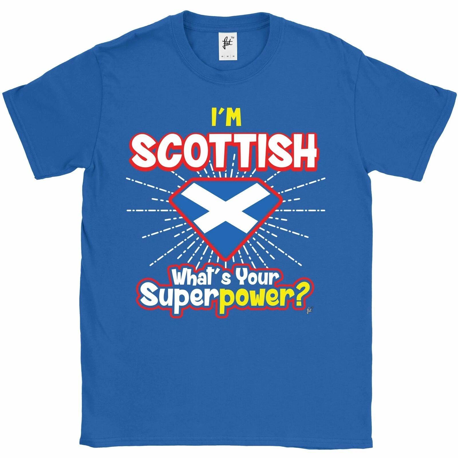 I m Scottish - What s Your Superpower? Mens T-Shirt XL