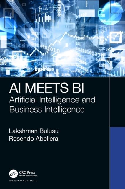 The AI Meets BI : Artificial Intelligence and Business Intelligence Book