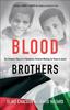 The Blood Brothers ??? The Dramatic Story of a Palestinian Christian Working for Peace In Israel Book