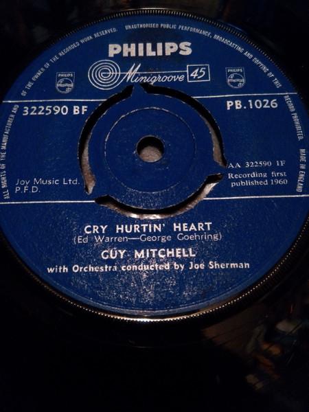 

7inch Record GUY MITCHELL - Cry Hurtin Heart PB1026 Philips 1960 UK Pop Used