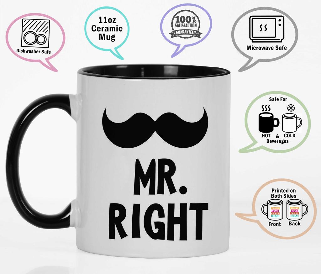 Inkdotpot Mr.Right Funny Novelty 11 Oz Coffee Mugs Great For Groom Engagement Gift Ceramic