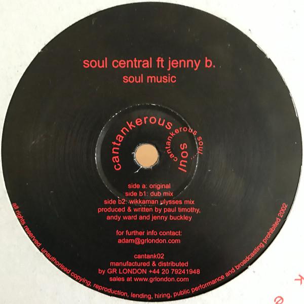 

12-дюймовая пластинка SOUL CENTRAL JENNY B. Soul Music CANTANK02 Cantankerous So 2002 Великобритания Танцевальная Электроника Б/у