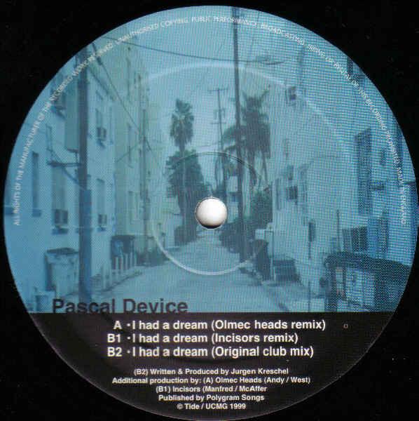 

12inch Record PASCAL DEVICE - I Had A Dream TIDE0226 Tide 1999 UK Dance & Electronica Used