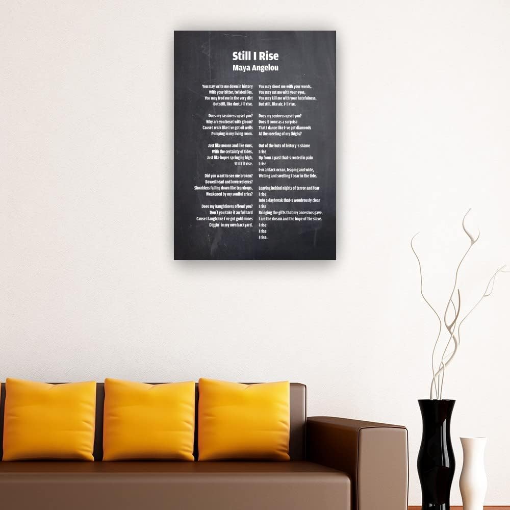 Still I Rise Poem Wall Art Maya Angelou Quote Poster Maya Angelou Quote Wall Art for Bedroom Artwork Decorative Pictures Giclee Prints on Canvas for