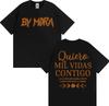 Rapper Mora Quierc Mil Vidas Contigo Letter Print Tee Shirt Harajuku Y2k Clothes Oversized T Shirt Men Women 100 Cotton Tshirt