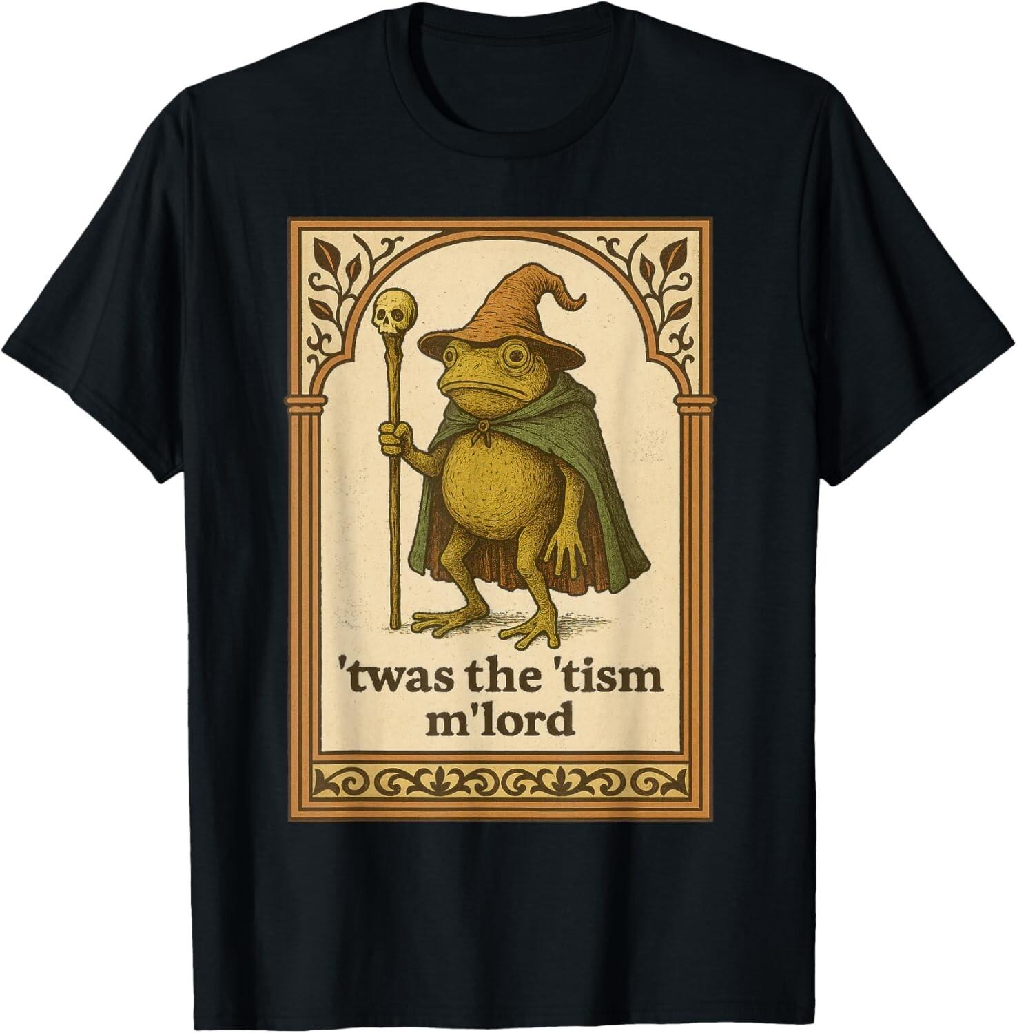 Twas the Tism M Lord Funny Wizard Frog Autism Shirt Mens T-Shirt Mens Womens Tees Top L