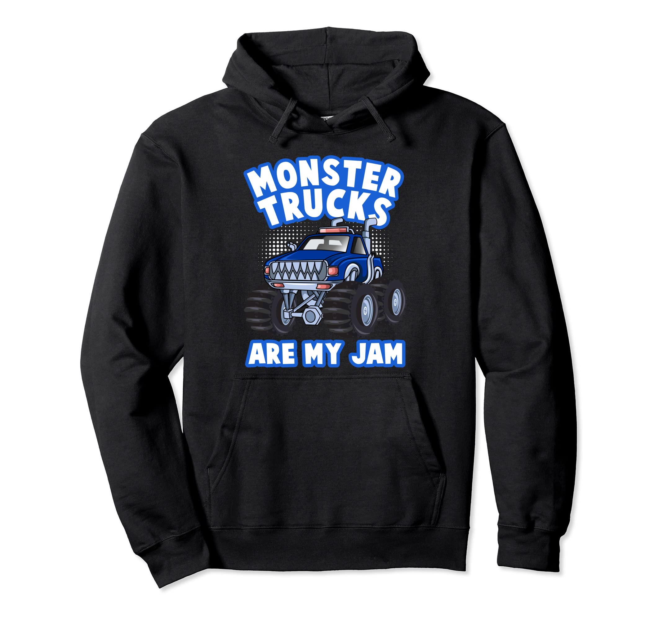

Monster Truck Birthday Boy Monster Truck Are My Jam Hoodie