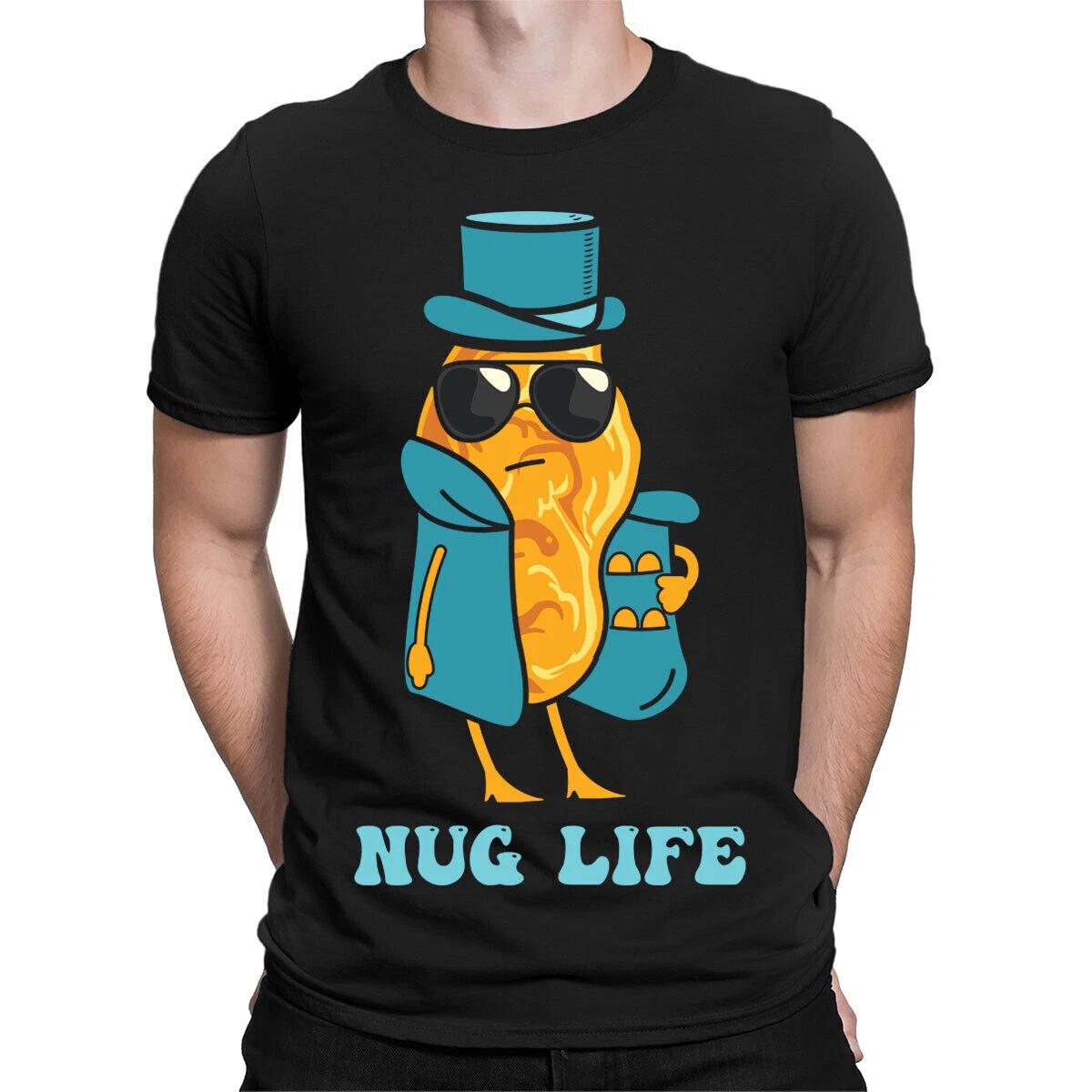 Nug Life Fried Chicken Funny Food Lover Gift Foodie Mens Womens T-Shirts #TA-31 XL