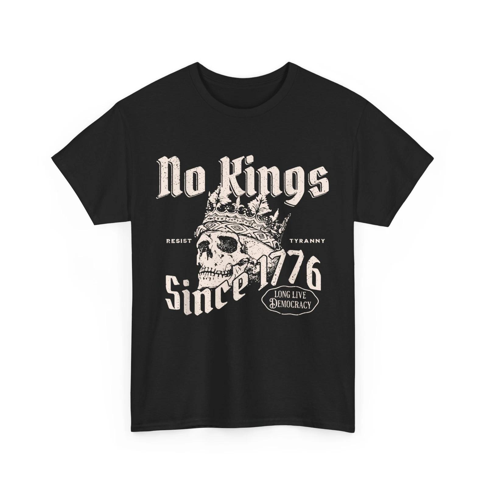 No Kings Since 1776 Skull Women Men T-Shirt 3XL