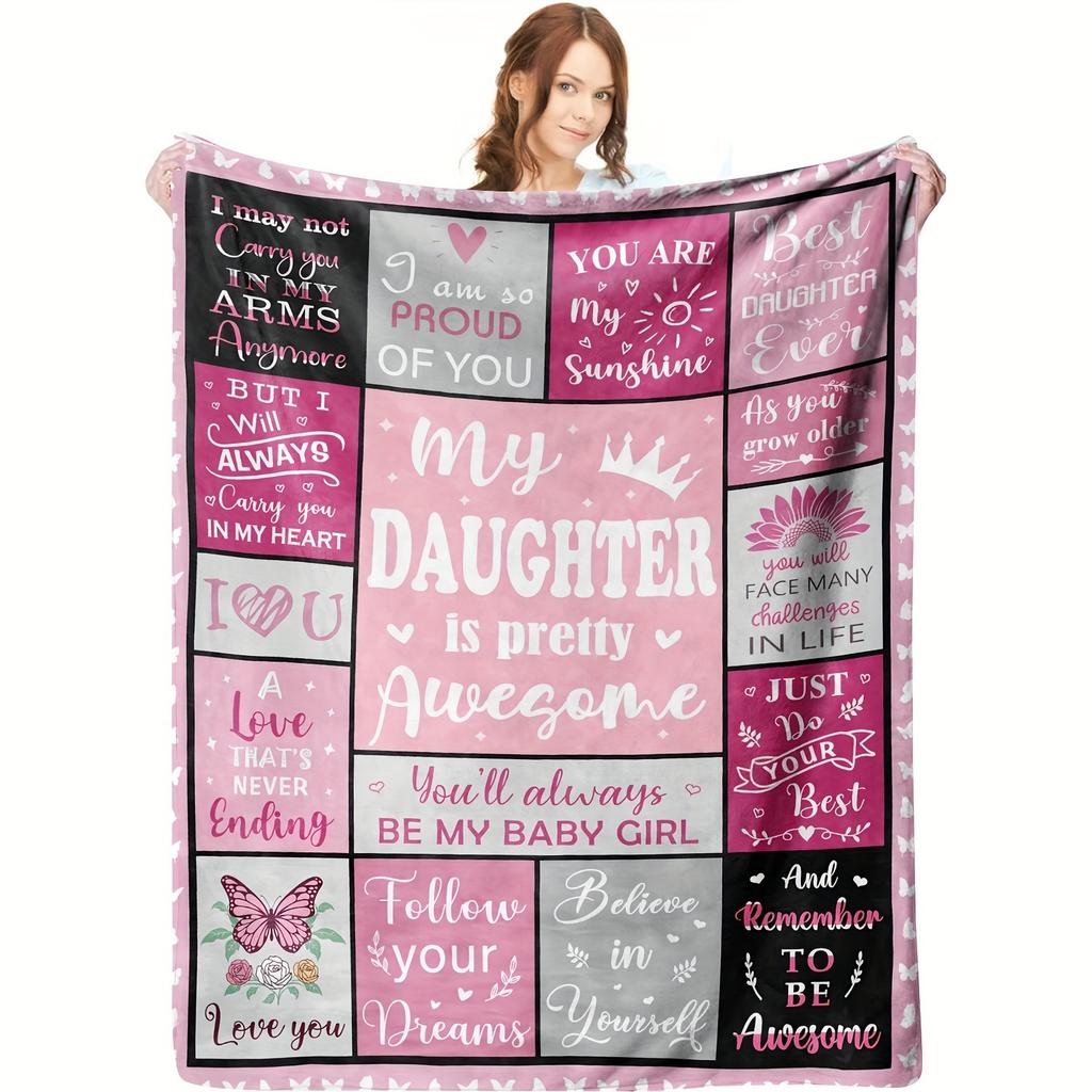 A Soft Fleece Blanket with Creative Text And Patterns, Perfect As a Gift for a Daughter