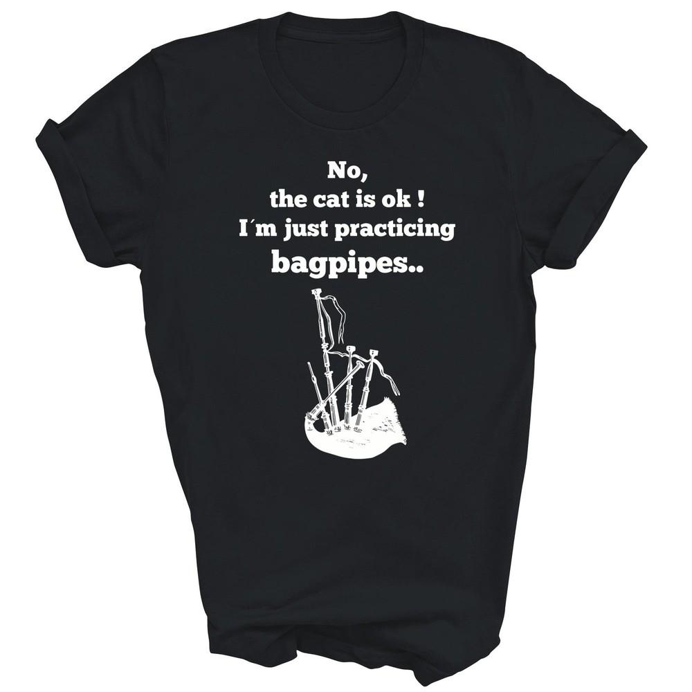 

Funny Im Just Practicing Bagpipe Bagpipers Unisex Shirt Gift M