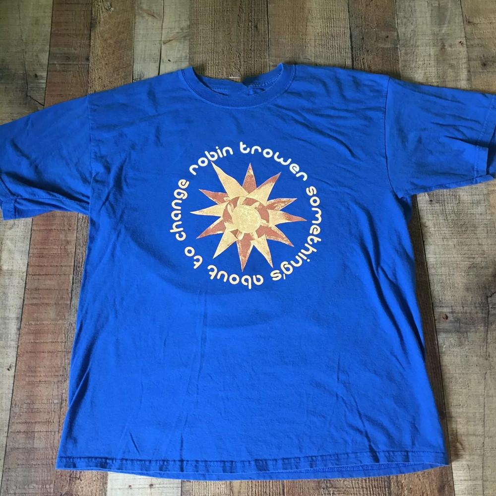 Robin Trower Something About to Change Tour  1 Sided T Shirt Full Size S-5XL Unisex T-Shirt S