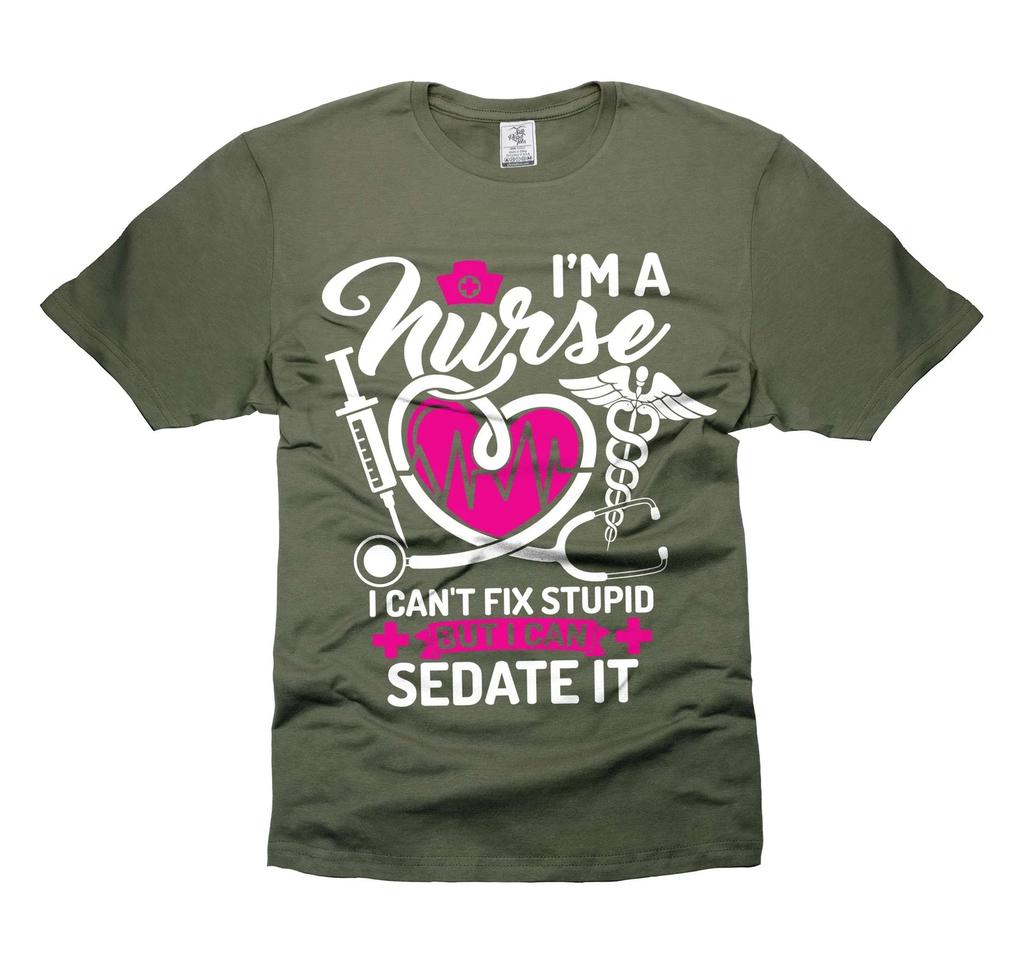 Funny Nurse Shirt Humorous Nurse Nursing Joke Tee Nurse Birthday Gift Ideas