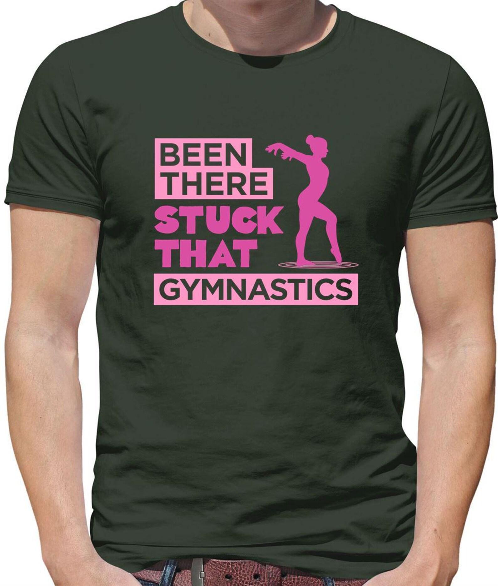 Been There Stuck That Gymnastics - Mens Womens Kids T-Shirt - Gymnast Exercise Love Funny Exercise Rings Mats Floor L