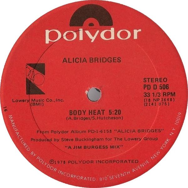 

12inch Record ALICIA BRIDGES - Body Heat PDD506 Polydor 1978 US Soul/Funk Used