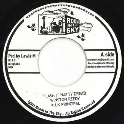 7inch Record WINSTON REEDY, UK PRINCIPAL - Flash It Natty Dread / Unknown Ridd MBX139 Room In The Sky 2021 UK Reggae, Ska & Dub
