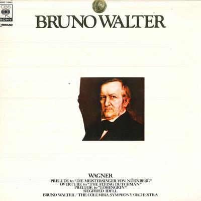 LP Record BRUNO WALTER, THE COLUMBIA SYMPHONY - Wagner Orchestral Works SONC10461 CBS SONY - Japan Classical Used