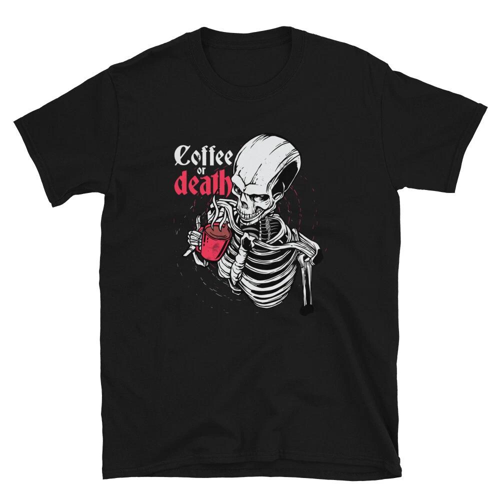 Coffee Skeleton Coffee Or Death T-Shirt 2XL