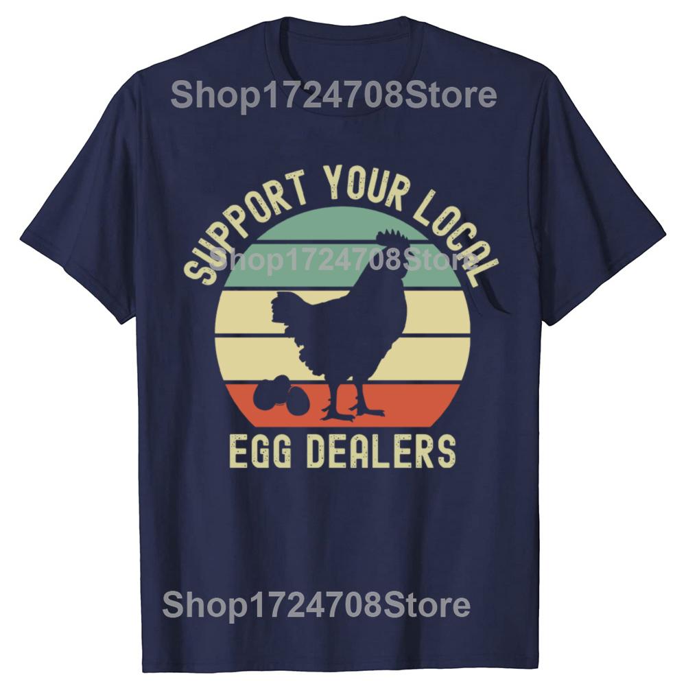 Funny Vintage Local Egg Dealer Farmer Chicken Egg Lover Graphic T-shirt Hip Hop Oversized T Shirt 100% Cotton Comfort T-shirts